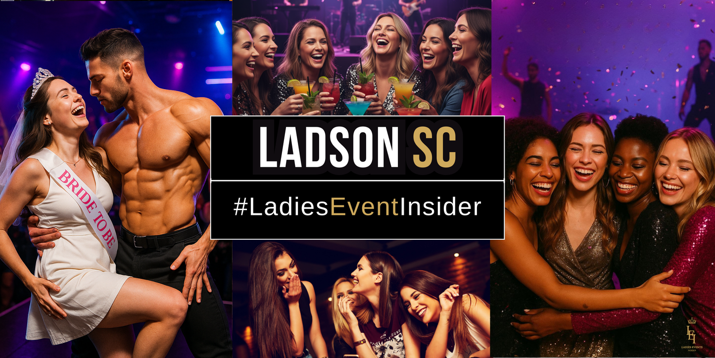 Ladson SC, Wed Jan 28 8PM | Ladies Event Insider
