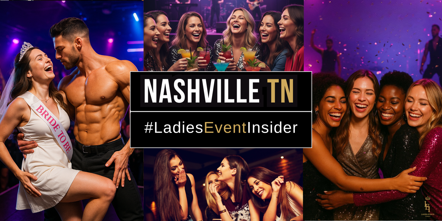 Nashville TN, Wed Feb 4 8pm | Ladies Event Insider